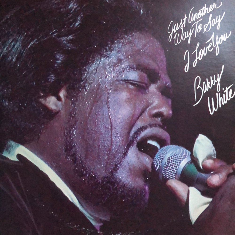 Barry White Just Another Way To Say I Love You Vinyl Lp '75